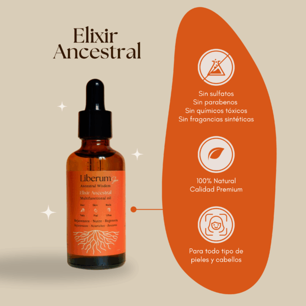 elixir ancestral aceite natural libre de tóxicos sin sulfatos sin parabenos sin disruptores endocrinos sin fragancias Elixir Ancestral Aceite Multifunción 50ml